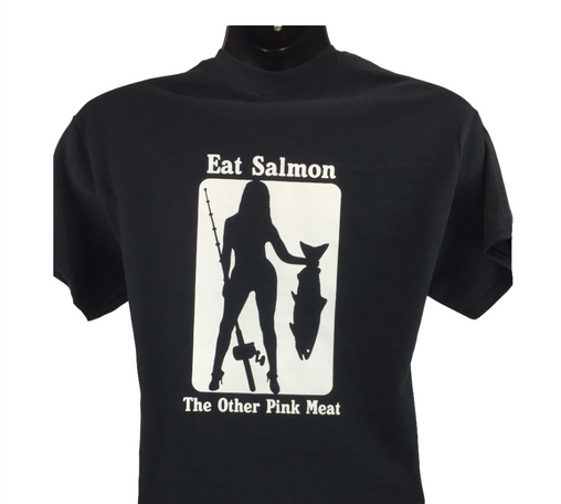 Bad Ass Outdoor Gear Eat Salmon the other Pink Meat Funny T-Shirt