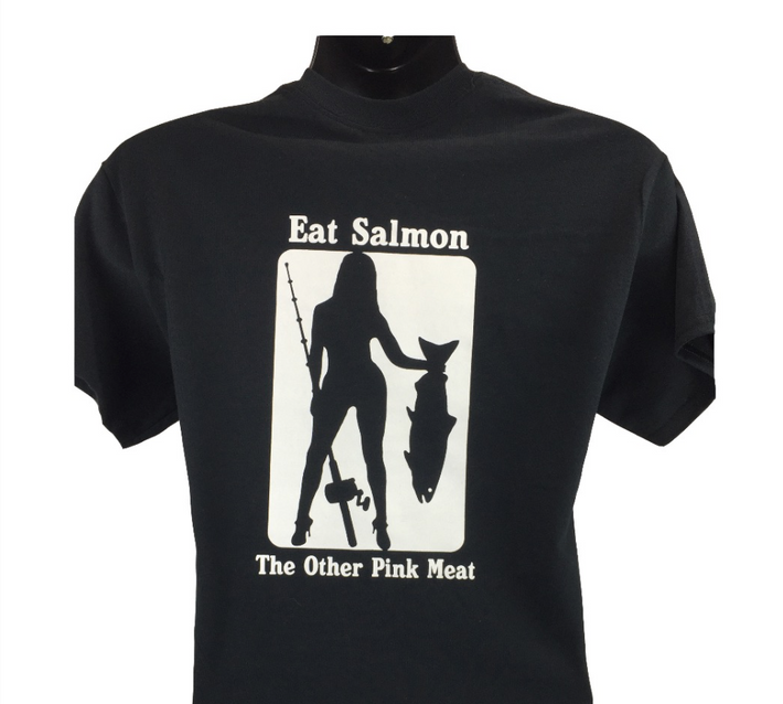 Bad Ass Outdoor Gear Eat Salmon the other Pink Meat Funny T-Shirt